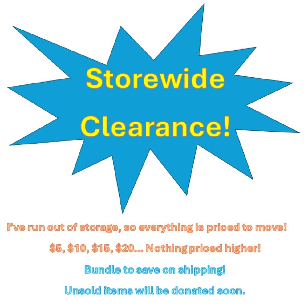 $5, $10, $15, $20 Closeout Sale!!!